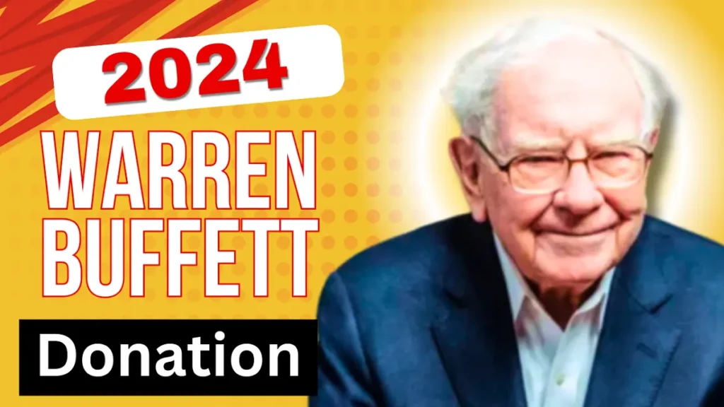 Warren Buffett latest donation in 2024