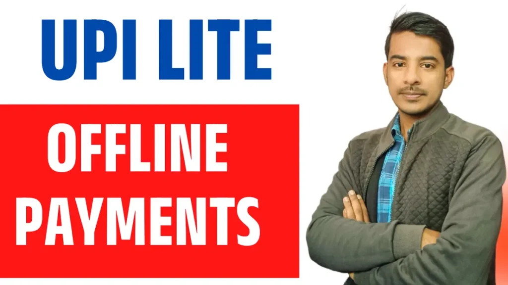 UPI Lite for Offline Payments