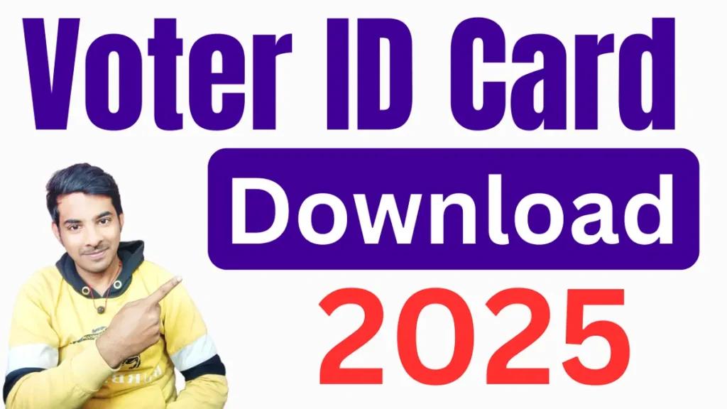 Voter ID Card Download 2025
